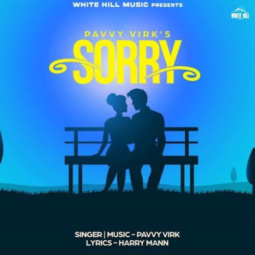 Sorry Pavvy Virk mp3 song ringtone, Sorry Pavvy Virk Ringtone Download - RiskyJatt.Com