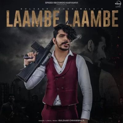 Laambe Laambe Gulzaar Chhaniwala mp3 song ringtone, Laambe Laambe Gulzaar Chhaniwala Ringtone Download - RiskyJatt.Com