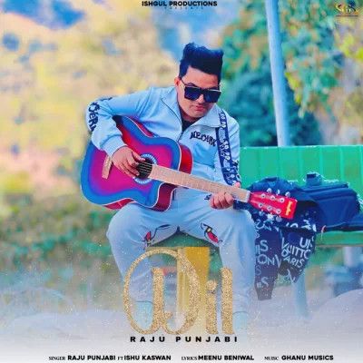 Dil Raju Punjabi, Ishu Kaswan mp3 song ringtone, Dil Raju Punjabi, Ishu Kaswan Ringtone Download - RiskyJatt.Com