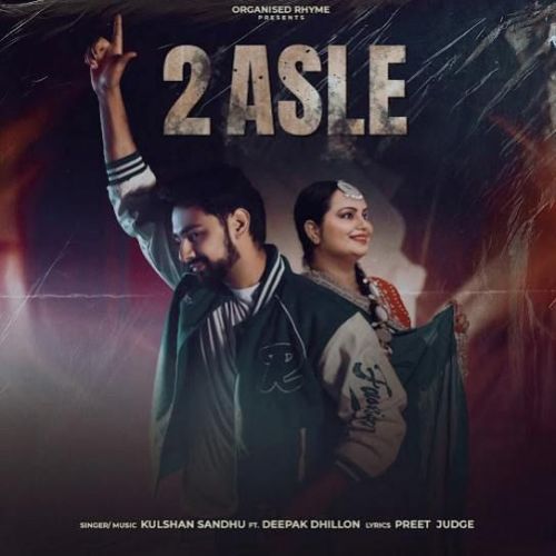 2 Asle Kulshan Sandhu mp3 song ringtone, 2 Asle Kulshan Sandhu Ringtone Download - RiskyJatt.Com