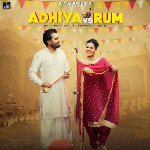 Adhiya Vs Rum Bhupinder Gill mp3 song ringtone, Adhiya Vs Rum Bhupinder Gill Ringtone Download - RiskyJatt.Com