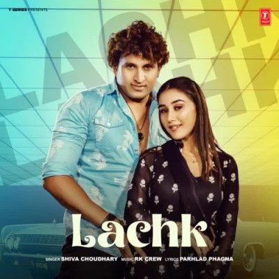 Lachk Shiva Choudhary mp3 song ringtone, Lachk Shiva Choudhary Ringtone Download - RiskyJatt.Com