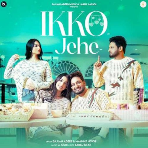 Ikko Jehe Sajjan Adeeb mp3 song ringtone, Ikko Jehe Sajjan Adeeb Ringtone Download - RiskyJatt.Com