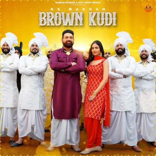 Brown Kudi KS Makhan mp3 song ringtone, Brown Kudi KS Makhan Ringtone Download - RiskyJatt.Com