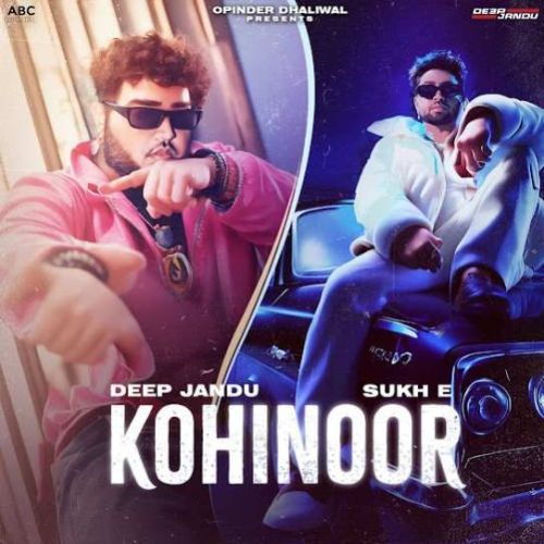 Kohinoor Deep Jandu mp3 song ringtone, Kohinoor Deep Jandu Ringtone Download - RiskyJatt.Com