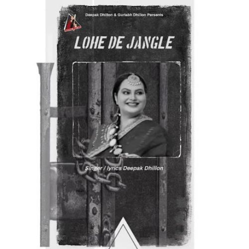 Lohe De Jangle Deepak Dhillon mp3 song ringtone, Lohe De Jangle Deepak Dhillon Ringtone Download - RiskyJatt.Com