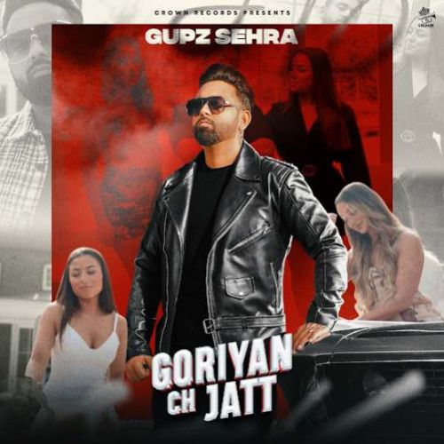 Goriyan Ch Jatt Gupz Sehra mp3 song ringtone, Goriyan Ch Jatt Gupz Sehra Ringtone Download - RiskyJatt.Com