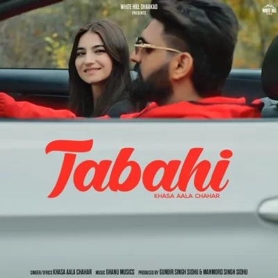 Tabahi Khasa Aala Chahar mp3 song ringtone, Tabahi Khasa Aala Chahar Ringtone Download - RiskyJatt.Com