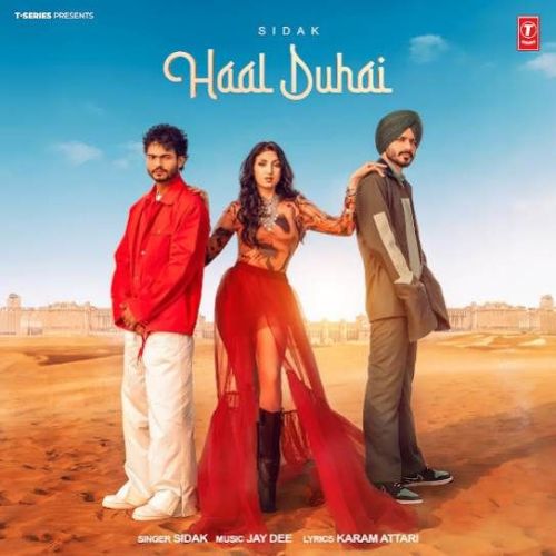 Haal Duhai SIDAK mp3 song ringtone, Haal Duhai SIDAK Ringtone Download - RiskyJatt.Com