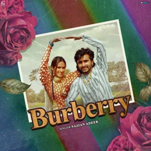 Burberry Sajjan Adeeb mp3 song ringtone, Burberry Sajjan Adeeb Ringtone Download - RiskyJatt.Com