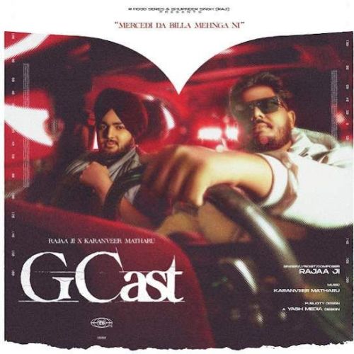 G Cast Rajaa Ji mp3 song ringtone, G Cast Rajaa Ji Ringtone Download - RiskyJatt.Com