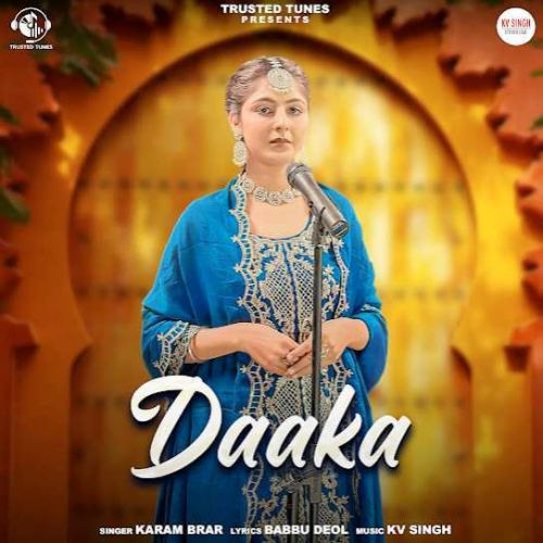 Daaka Karam Brar mp3 song ringtone, Daaka Karam Brar Ringtone Download - RiskyJatt.Com