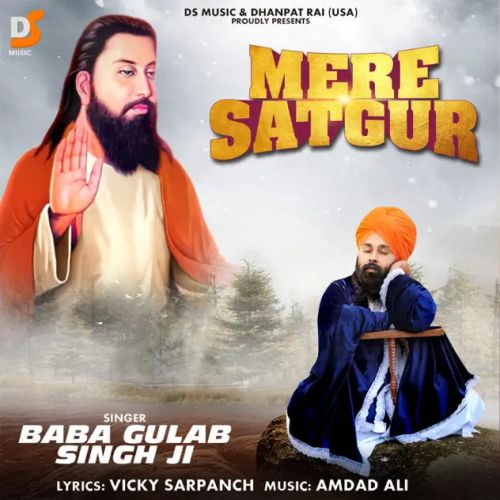 Mere Satgur Baba Gulab Singh Ji mp3 song ringtone, Mere Satgur Baba Gulab Singh Ji Ringtone Download - RiskyJatt.Com