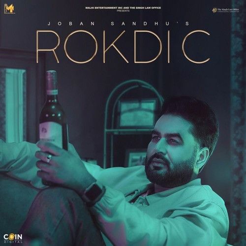 Rokdi C Joban Sandhu mp3 song ringtone, Rokdi C Joban Sandhu Ringtone Download - RiskyJatt.Com