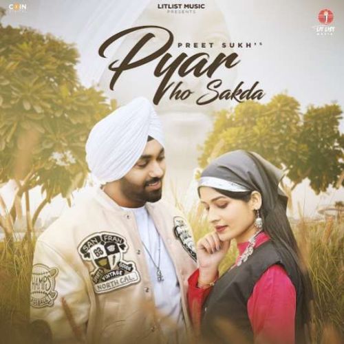 Pyar Ho Sakda Preet Sukh mp3 song ringtone, Pyar Ho Sakda Preet Sukh Ringtone Download - RiskyJatt.Com