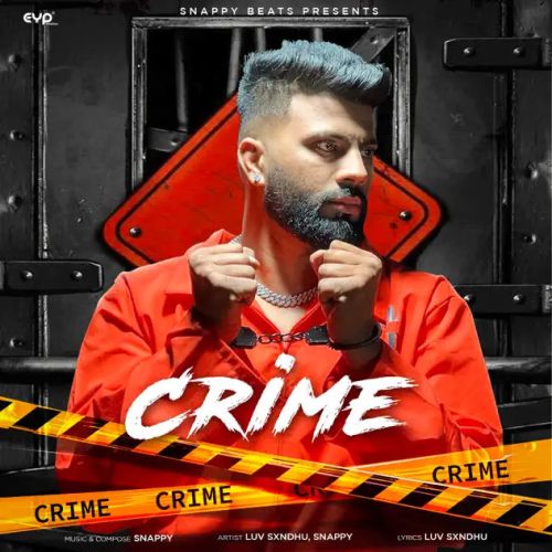 Crime Luv Sxndhu mp3 song ringtone, Crime Luv Sxndhu Ringtone Download - RiskyJatt.Com