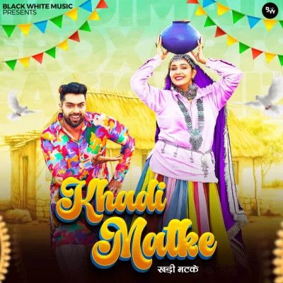 Khadi Matke Raj Mawar, Ashu Twinkle mp3 song ringtone, Khadi Matke Raj Mawar, Ashu Twinkle Ringtone Download - RiskyJatt.Com