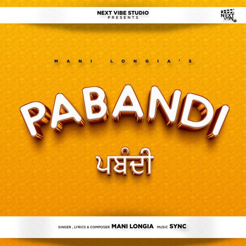 Pabandi Mani Longia mp3 song ringtone, Pabandi Mani Longia Ringtone Download - RiskyJatt.Com