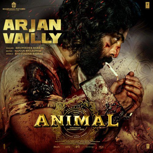 Arjan Vailly (From ANIMAL) Bhupinder Babbal mp3 song ringtone, Arjan Vailly Bhupinder Babbal Ringtone Download - RiskyJatt.Com