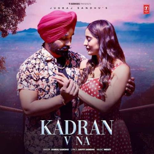 Kadran V Na Jugraj Sandhu mp3 song ringtone, Kadran V Na Jugraj Sandhu Ringtone Download - RiskyJatt.Com