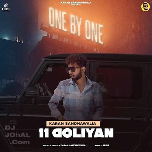 11 Goliyan Karan Sandhawalia mp3 song ringtone, 11 Goliyan Karan Sandhawalia Ringtone Download - RiskyJatt.Com