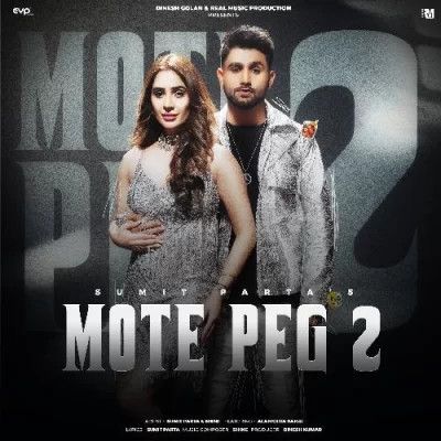 Mote Peg 2 Sumit Parta mp3 song ringtone, Mote Peg 2 Sumit Parta Ringtone Download - RiskyJatt.Com