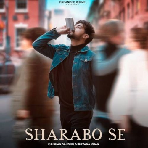 Sharabo Se Kulshan Sandhu mp3 song ringtone, Sharabo Se Kulshan Sandhu Ringtone Download - RiskyJatt.Com