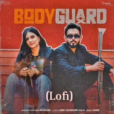 Body Guard (Lofi) Anjali 99 mp3 song ringtone, Body Guard (Lofi) Anjali 99 Ringtone Download - RiskyJatt.Com