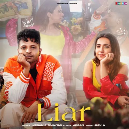 Liar Jesan, Smayra mp3 song ringtone, Liar Jesan, Smayra Ringtone Download - RiskyJatt.Com