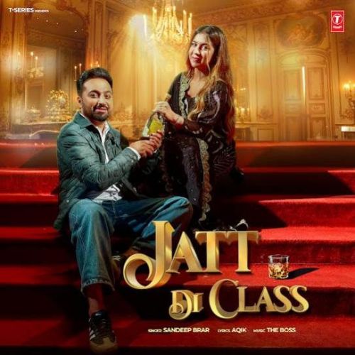 Jatt Di Class Sandeep Brar mp3 song ringtone, Jatt Di Class Sandeep Brar Ringtone Download - RiskyJatt.Com