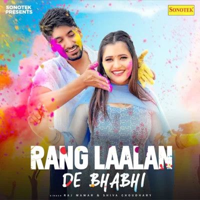 Rang Laalan De Bhabhi Raj Mawar, Shiva Choudhary mp3 song ringtone, Rang Laalan De Bhabhi Raj Mawar, Shiva Choudhary Ringtone Download - RiskyJatt.Com