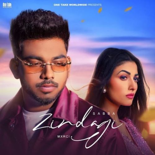 Zindagi SABBA mp3 song ringtone, Zindagi SABBA Ringtone Download - RiskyJatt.Com