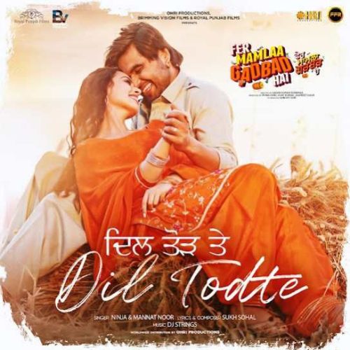 Dil Todte Ninja, Mannat Noor mp3 song ringtone, Dil Todte Ninja, Mannat Noor Ringtone Download - RiskyJatt.Com