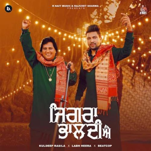 Jigra Bhaldi Ae Kuldeep Rasila, Labh Heera mp3 song ringtone, Jigra Bhaldi Ae Kuldeep Rasila, Labh Heera Ringtone Download - RiskyJatt.Com