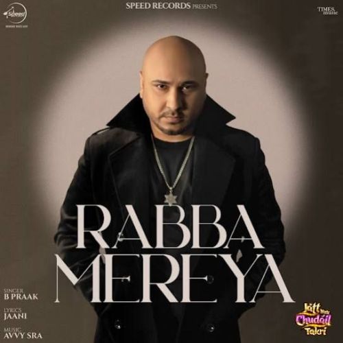 Rabba Mereya B Praak mp3 song ringtone, Rabba Mereya B Praak Ringtone Download - RiskyJatt.Com