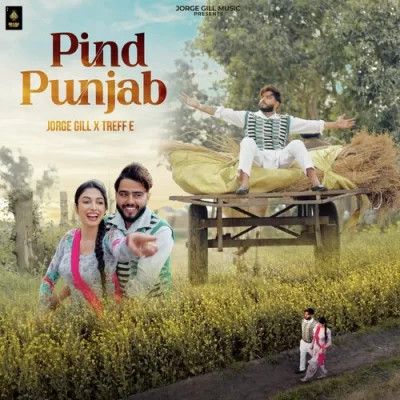 Pind Punjab Jorge Gill mp3 song ringtone, Pind Punjab Jorge Gill Ringtone Download - RiskyJatt.Com