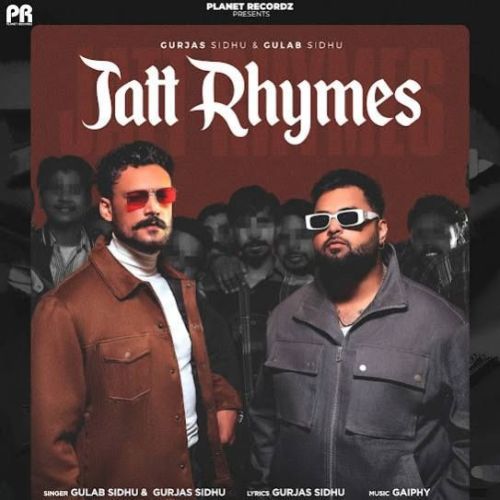 Jatt Rhymes Gulab Sidhu, Gurjas Sidhu mp3 song ringtone, Jatt Rhymes Gulab Sidhu, Gurjas Sidhu Ringtone Download - RiskyJatt.Com