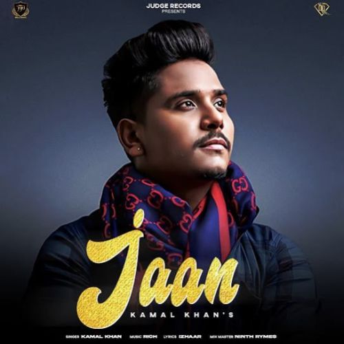 Jaan Kamal Khan mp3 song ringtone, Jaan Kamal Khan Ringtone Download - RiskyJatt.Com