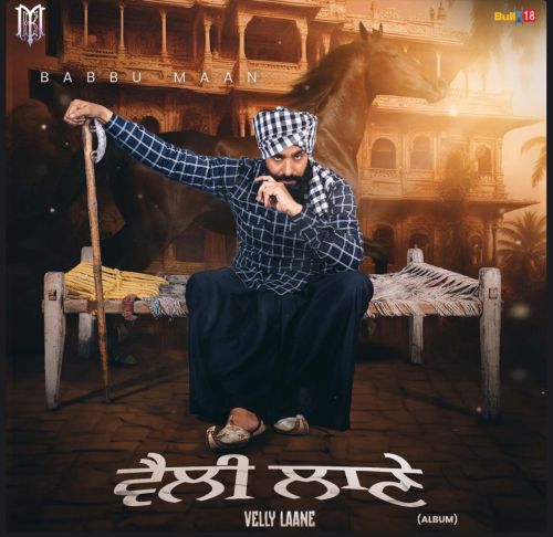 32 Lak Babbu Maan mp3 song ringtone, Velly Laane Babbu Maan Ringtone Download - RiskyJatt.Com