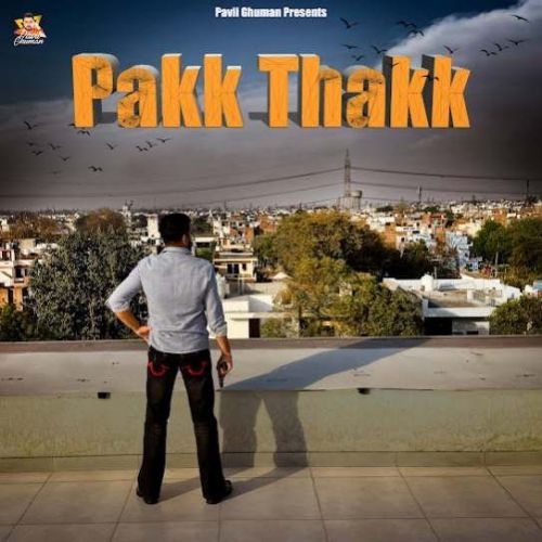 Pakk ThakK Pavii Ghuman mp3 song ringtone, Pakk ThakK Pavii Ghuman Ringtone Download - RiskyJatt.Com