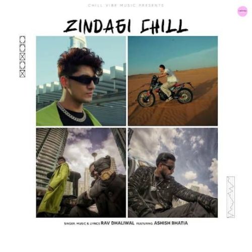 Zindagi Chill Rav Dhaliwal mp3 song ringtone, Zindagi Chill Rav Dhaliwal Ringtone Download - RiskyJatt.Com