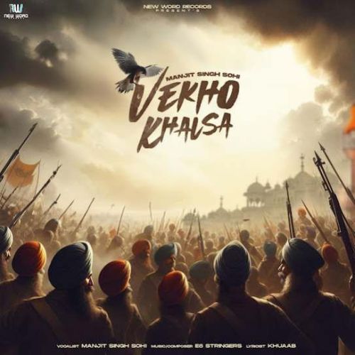 Vekho Khalsa Manjit Singh Sohi mp3 song ringtone, Vekho Khalsa Manjit Singh Sohi Ringtone Download - RiskyJatt.Com