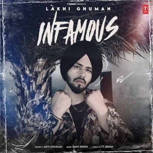 Infamous Lakhi Ghuman mp3 song ringtone, Infamous Lakhi Ghuman Ringtone Download - RiskyJatt.Com