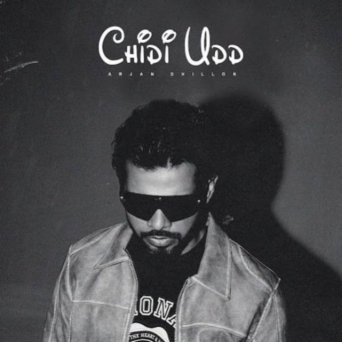 Chidi Udd Arjan Dhillon mp3 song ringtone, Chidi Udd Arjan Dhillon Ringtone Download - RiskyJatt.Com