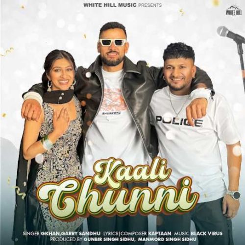 Kaali Chunni G Khan, Garry Sandhu mp3 song ringtone, Kaali Chunni G Khan, Garry Sandhu Ringtone Download - RiskyJatt.Com