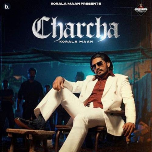 Charcha Korala Maan mp3 song ringtone, Charcha Korala Maan Ringtone Download - RiskyJatt.Com