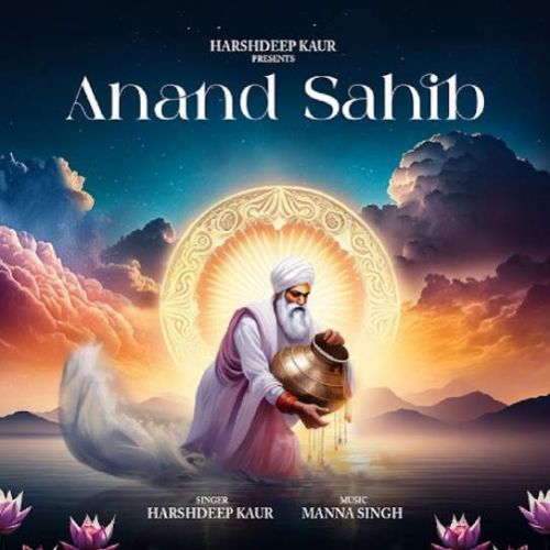 Anand Sahib (Path) Harshdeep Kaur mp3 song ringtone, Anand Sahib (Path) Harshdeep Kaur Ringtone Download - RiskyJatt.Com