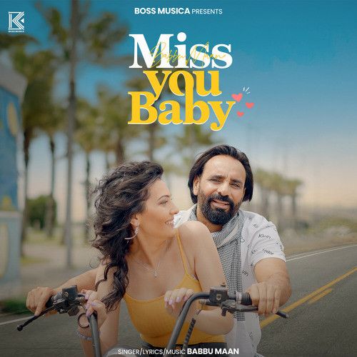 Miss You Baby Babbu Maan mp3 song ringtone, Miss You Baby Babbu Maan Ringtone Download - RiskyJatt.Com