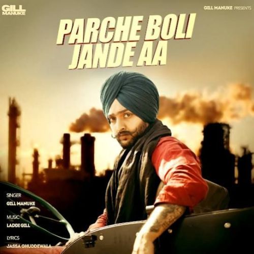 Parche Boli Jande Aa Gill Manuke mp3 song ringtone, Parche Boli Jande Aa Gill Manuke Ringtone Download - RiskyJatt.Com