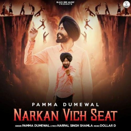 Narkan Vich Seat Pamma Dumewal mp3 song ringtone, Narkan Vich Seat Pamma Dumewal Ringtone Download - RiskyJatt.Com